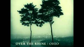 Watch Over The Rhine She video