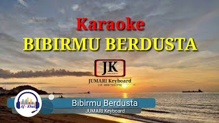 Karaoke BIBIRMU BERDUSTA || KORG PA.800