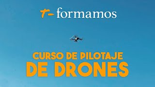Curso De Pilotaje De Drones En T-Formamos