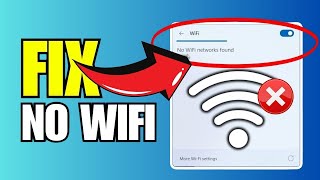 How To Fix No Wifi Networks Found In Windows 11 (2025)