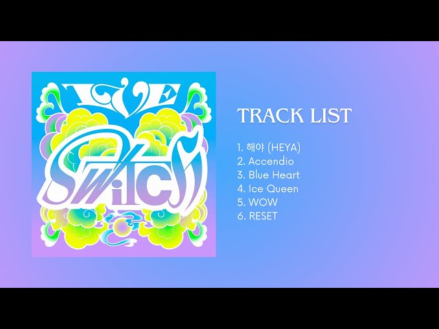 Full Album] IVE (아이브) - IVE SWITCH - YouTube