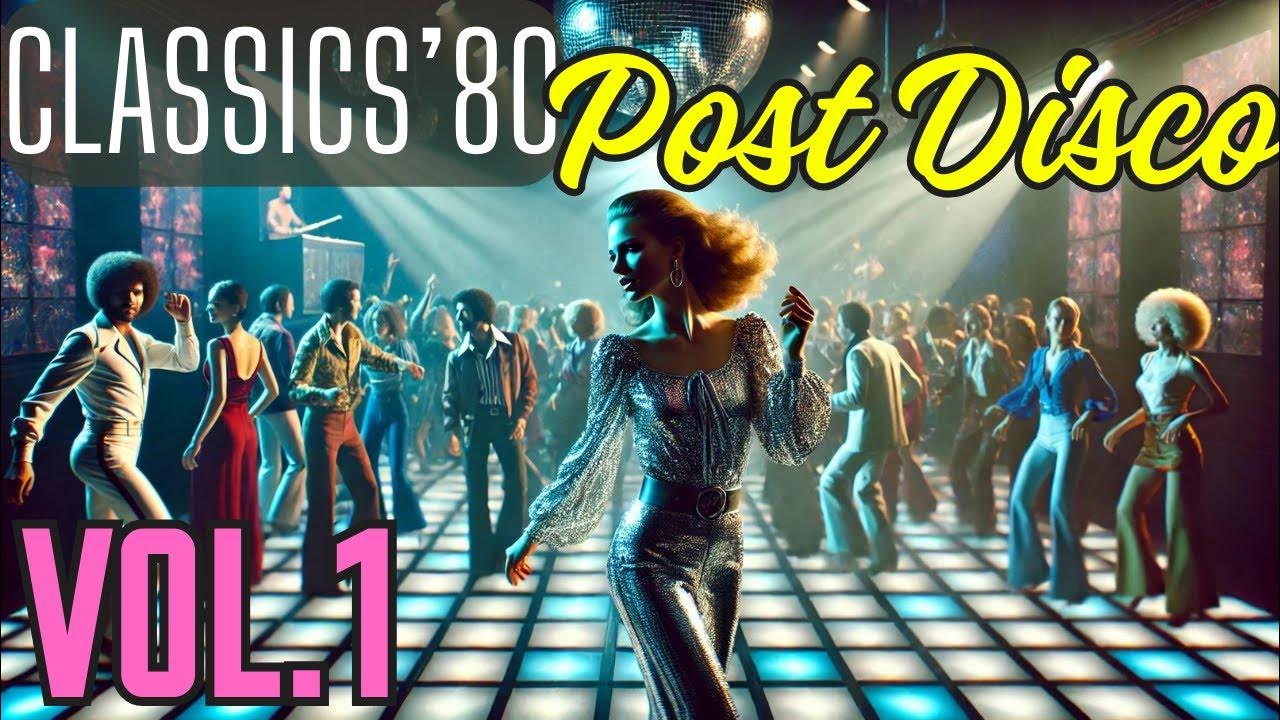 Post Disco '80 Mix (Vol.1) (Chaka Khan, Grace Jones, Loose Ends, Jody