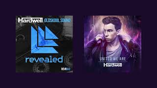 Hardwell - Oldskool Sound (United We Are)
