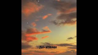 Zoi-Nirvana(sped up)🥀