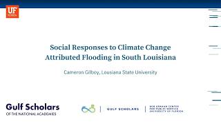 Cameron Gilboy Student Presentation: 2026 Gulf Scholars Conference
