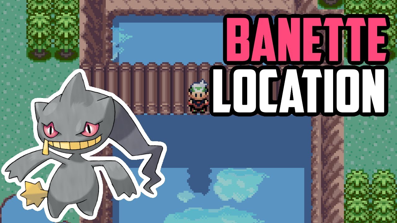How to Catch Banette - Pokémon Emerald 
