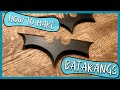 How To Make The Batarang Batman The Dark Knight Out Of Wood - Ninja Star / Cosplay