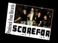 Scorefor - Burn down your house