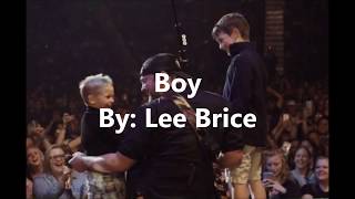 Boy By Lee Brice Lyric Video
