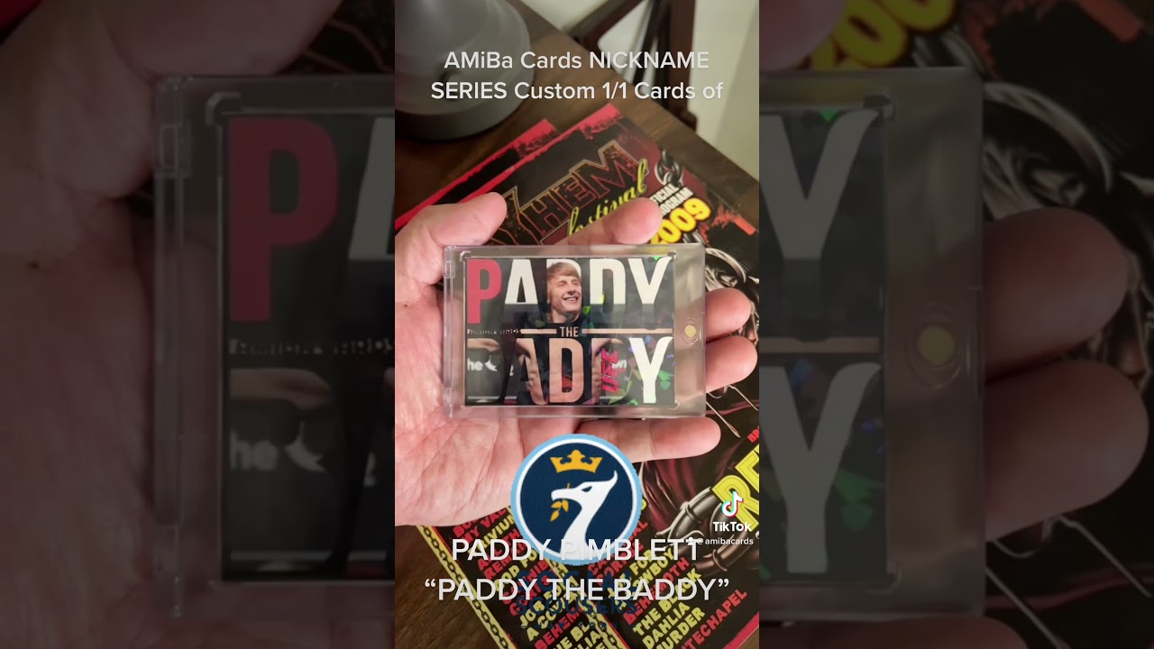 AMiBa Cards NICKNAME SERIES Custom 1/1 Cards of PADDY PIMBLETT “PADDY THE BADDY”! 