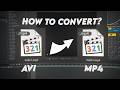 How To Convert AVI To MP4 4k