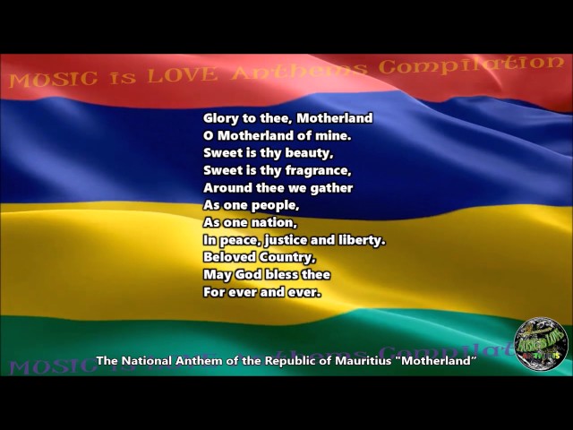 Mauritius National Anthem Motherland with music, vocal and lyrics English class=