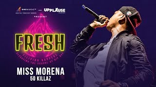 Miss Morena By 50 Killaz One Music Fresh