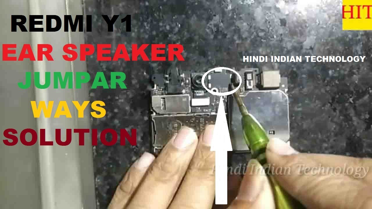 Xiaomi Redmi Y1 Ear Speaker Problem Solution 100% Done | Redmi Y1 Front ...