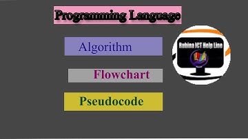 HSC ICT CHAPTER 5(#Algorithm #Flowchart #Pseudocode)