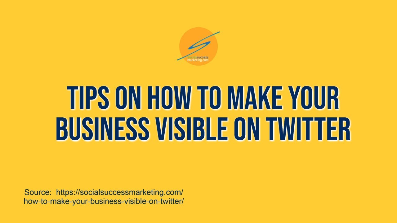 How do you make your business visible on Twitter? - YouTube