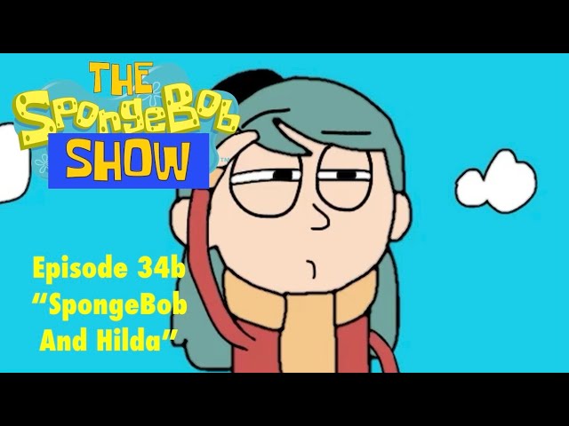 The SpongeBob Show | Season 5 Episode 2b | SpongeBob And Hilda class=