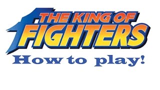 The King of Fighters Series - How to Play! screenshot 3
