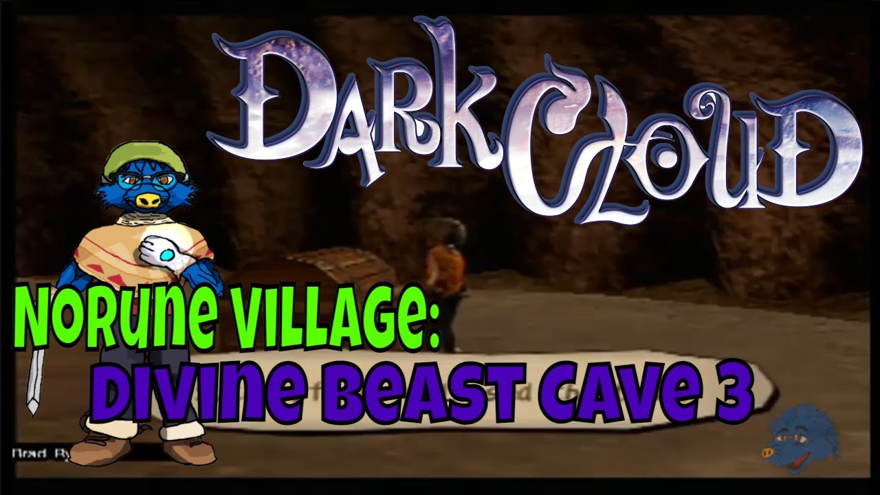 Dark Cloud Norune Village Divine Beast Cave 3 YouTube