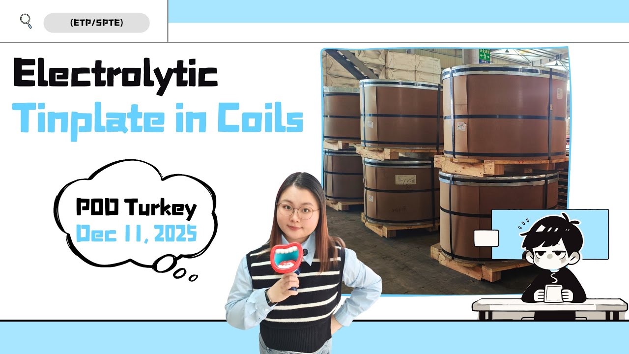T-4 Electrolytic Tinplate in Coils (ETP/SPTE) to Turkey