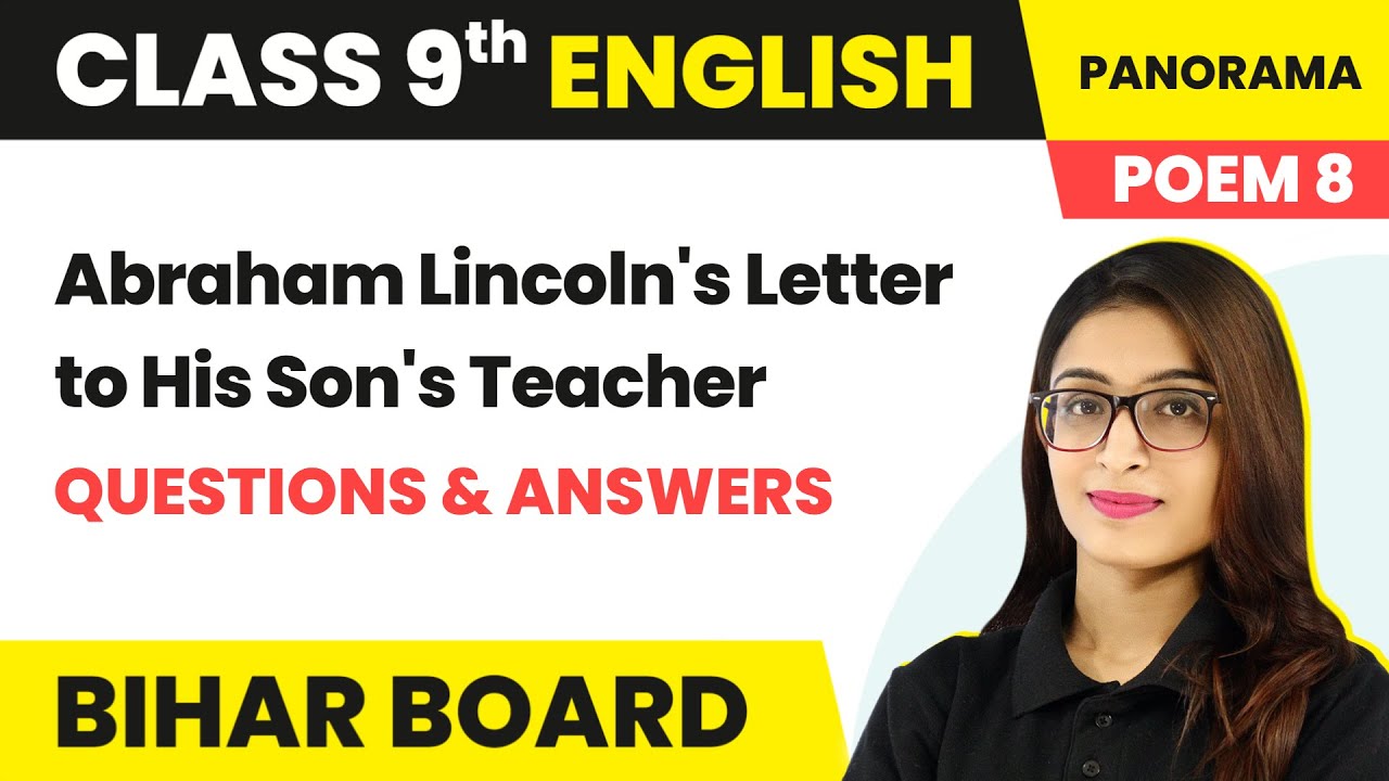 Abraham Lincoln S Letter To His Son S Teacher Questions Answers