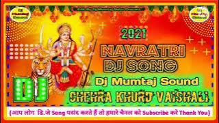 Bhakti Dj Song New Mai Ke Aartiya Kare La Shilpi Raj Ka Bhakti Song Dj Mumtaj