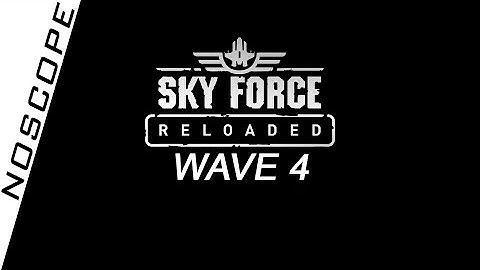 Skyforce Reloaded Android/IOS Gameplay | Wave 4