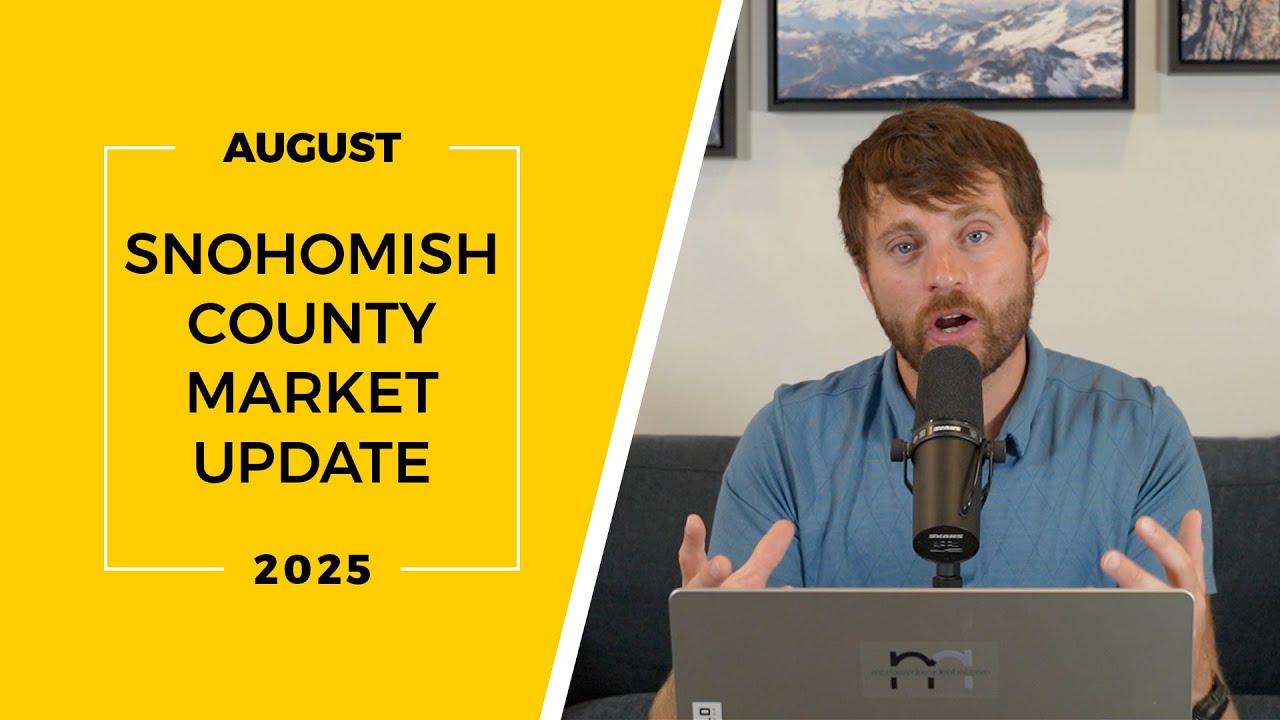 Snohomish County Real Estate Market Update | August 2025