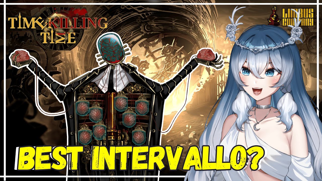 Best Intervallo in Limbus Company?! Time Killing Time [VOD] - YouTube