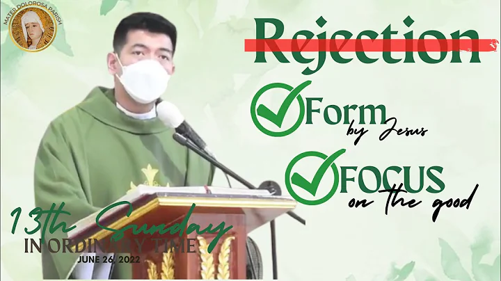 Homily | Fr. Godwin Tatlonghari - 13th Sunday in O...