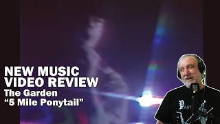 The Garden "5 Mile Ponytail" - NEW MUSIC VIDEO REVIEW