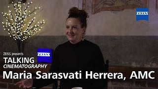 ZEISS Talking Cine - María Sarasvati Herrera, AMC