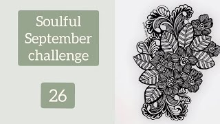 Soulful September Zentangle Challenge (26) l Zen Design l Tangled art l Zentangle Tutorial