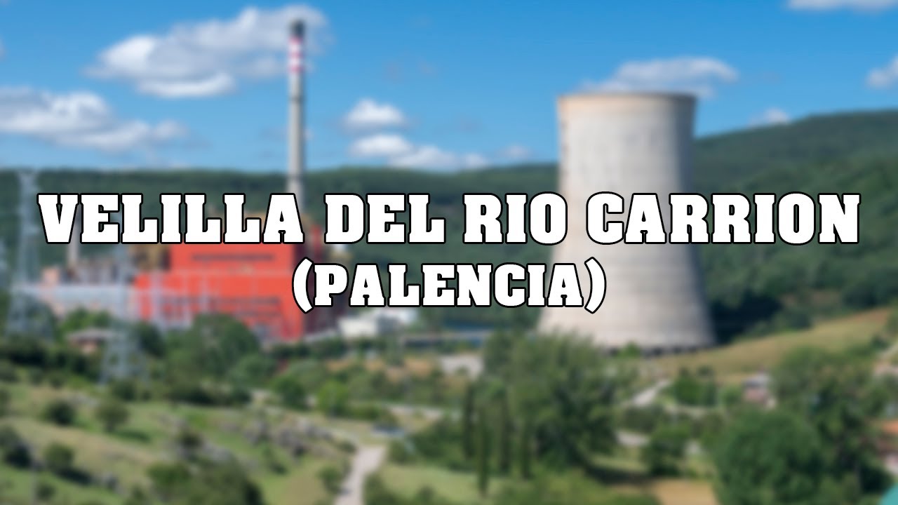 [4K-60] Velilla del Río Carrión - YouTube