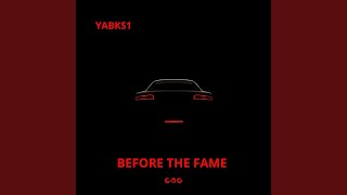 BEFORE THE FAME