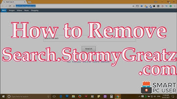 How to Remove Search.Stormygreatz.com from All Browsers (Chrome, Firefox, Edge, IE)