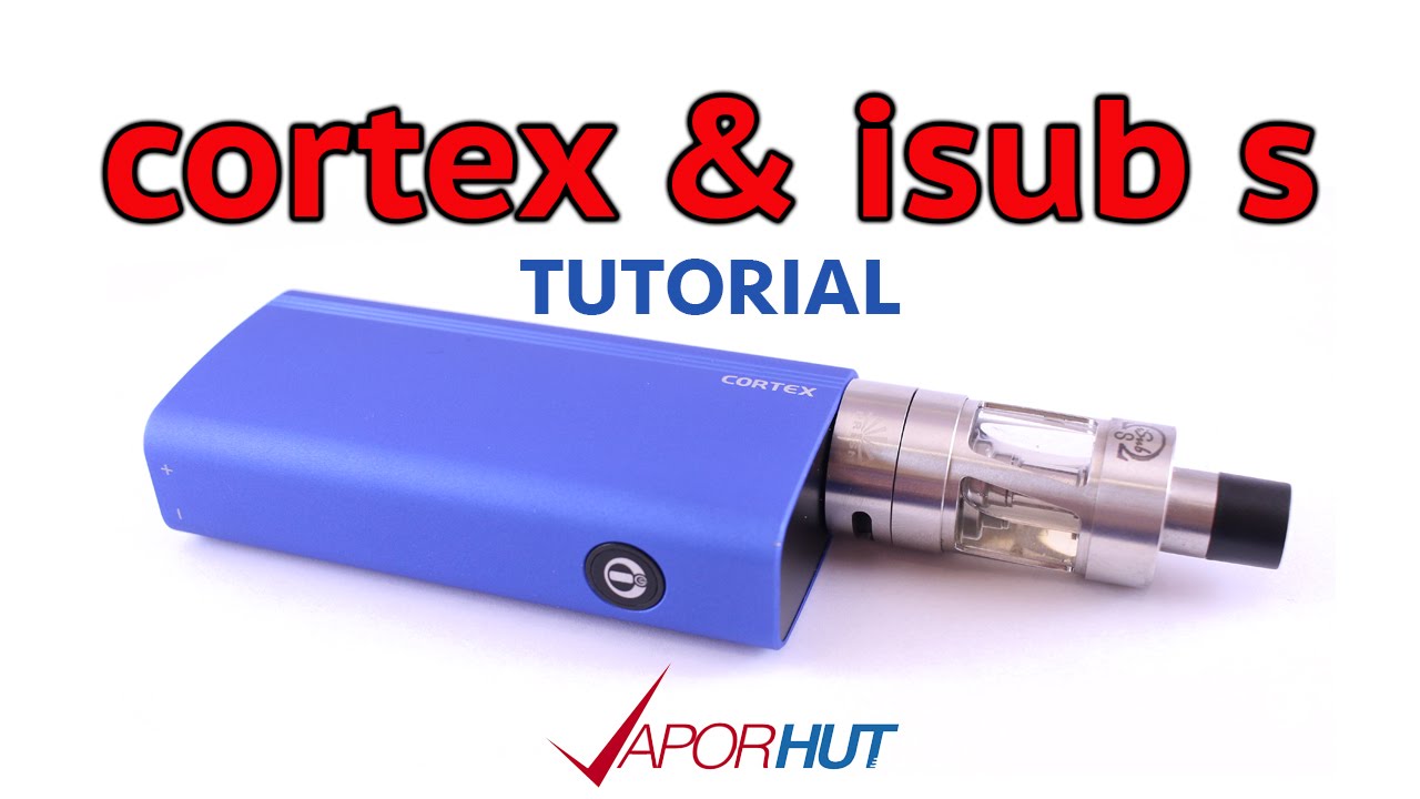 Cortex Tc Isub S By Innokin Tutorial Youtube