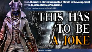 We're Really Getting a Bloodborne Movie Before a Remaster... (are you serious Sony?)