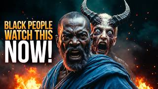 7 Shocking Reasons Satan Targets Black People!