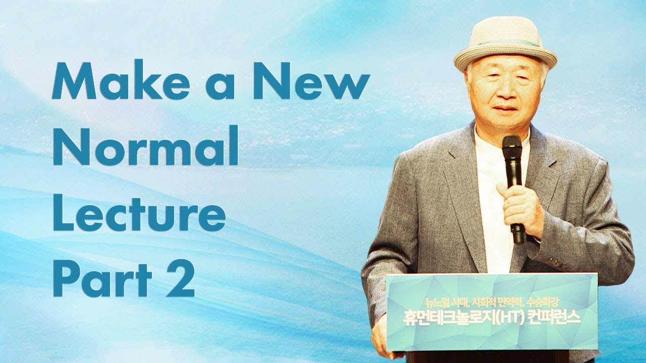 Make a New Normal with Water Up Fire Down: Ilchi Lee's Keynote | Human Technology Conference (Pt. 2)