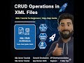 CRUD Operations in XML Files | XML Tutorial for Beginners #8777