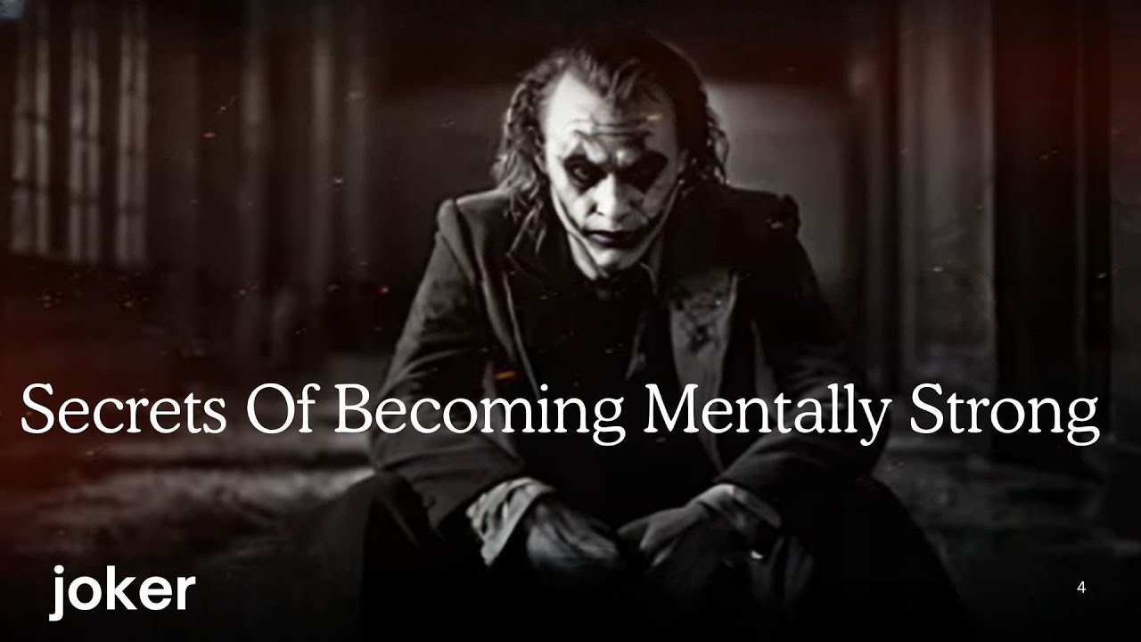 How To Build Mental Strength & Confidence || Joker Motivation