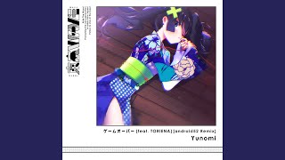 ゲームオーバー (feat. TORIENA) (android52 Remix)