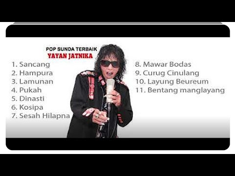 LAGU POP SUNDA YAYAN JATNIKA FULL ALBUM