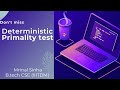 01 Deterministic Primality Test in Number Theory
