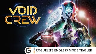 Void Crew - Roguelite Endless Mode trailer (PEGI)