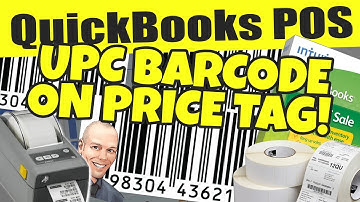 QuickBooks POS: UPC Barcode On Price Tag