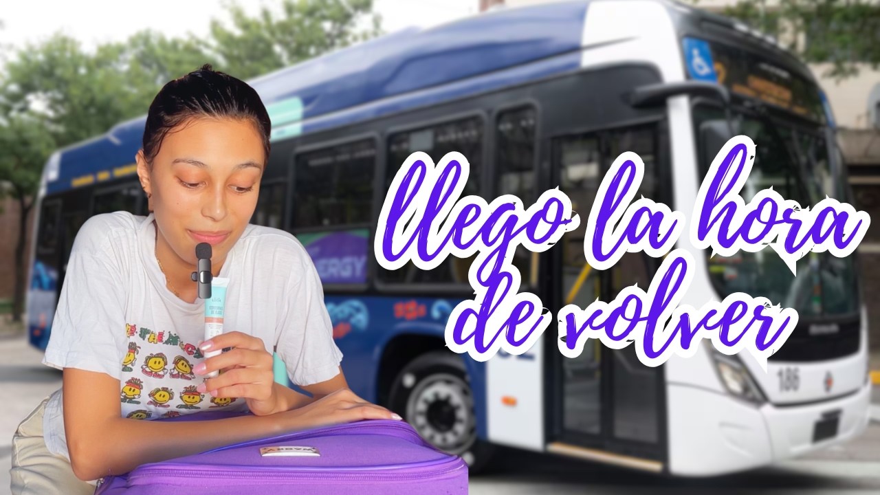 LLEGO LA HORA DE VOLVER