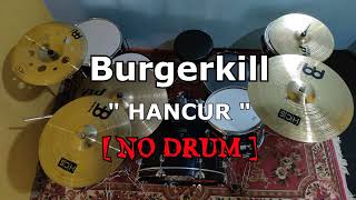 Burgerkill  Hancur no Sound Drum