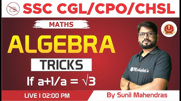 SSC CGL 2022 | CPO 2022 | CHSL 2022 | Maths | Algebra | Sunil Mahendras